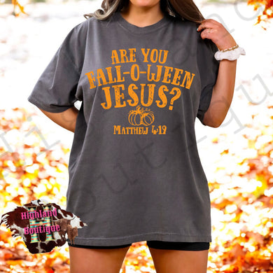 ARE YOU FALL-O-WEEN JESUS