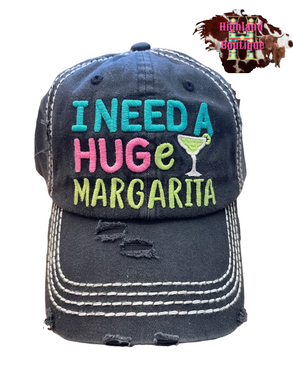 I NEED A HUGE MARGARITA CAP (distressed black)