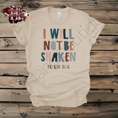 I WILL NOT BE SHAKEN (PRE-ORDER)